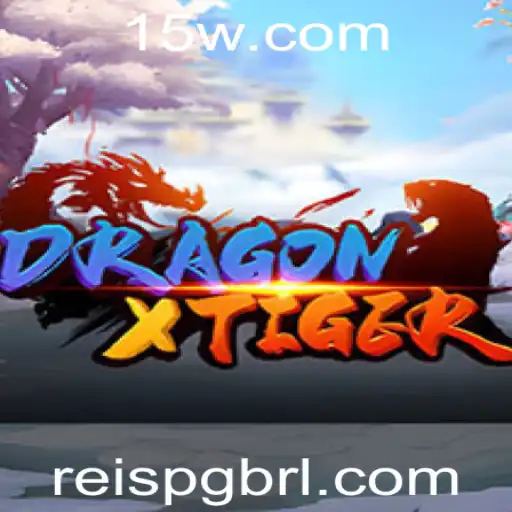 DragonXTiger: O Novo Jogo Emocionante no Gênero REISPG
